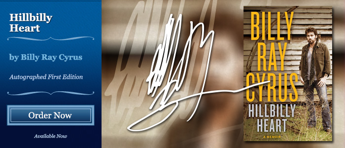 Hillbilly Heart - Signed by Billy Ray Cyrus